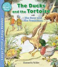 The Ducks and the Tortoise & the Bear & the Travellers (Aesop's Fables Easy Readers)
