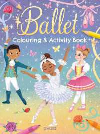 Ballet Colouring and Activity Book (Bumper Colouring Books)