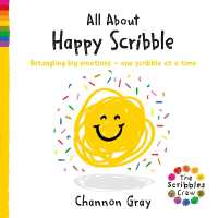 All about Happy Scribble : Untangling big emotions - one Scribble at a time (The Scribbles Crew)