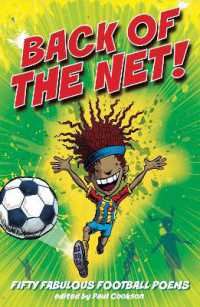 Back of the Net! : Pitch-perfect football poems 4 all! (Poetry Party)