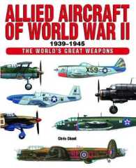 Allied Aircraft of World War II : 1939-1945 (The World's Great Weapons)