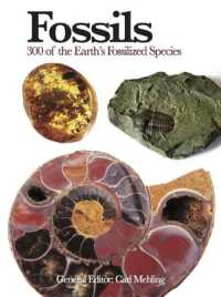 Fossils : 300 of the Earth's Fossilized Species (Mini Expert Guides)