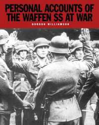 Personal Accounts of the Waffen-SS at War (Ss)