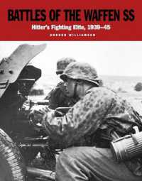 Battles of the Waffen Ss : Hitler's Fighting Elite, 1939-45 (Ss) -- Paperback / softback