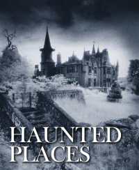 Haunted Places (Amazing Places [portrait format])