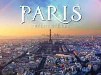 Paris : The City of Light (Travel [landscape format])