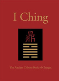 I Ching : The Ancient Chinese Book of Changes