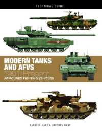 Modern Tanks and AFVs : 1991-Present Armoured Fighting Vehicles (Technical Guides)