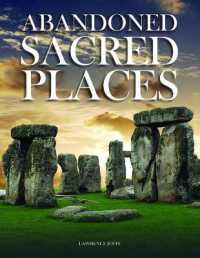 Abandoned Sacred Places (Abandoned Places)