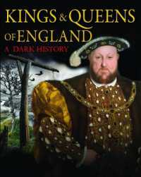 Kings & Queens of England: a Dark History : 1066 to the Present Day (Dark Histories)