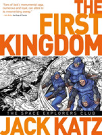 First Kingdom Vol. 5: the Space Explorers Club (The First Kingdom) -- Hardback
