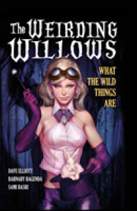 Weirding Willows : A1 Presents Vol. 1 -- Hardback