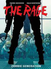 The Rage Vol. 1: Zombie Generation (The Rage)
