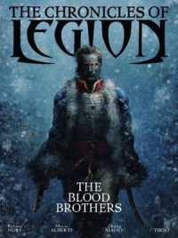 The Chronicles of Legion Vol. 3: The Blood Brothers (Chronicles of Legion)