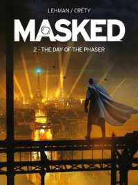 Masked: Rise of the Rocket (Masked)