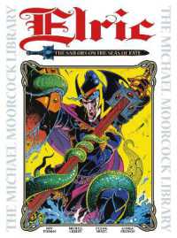 The Michael Moorcock Library Vol. 2: Elric the Sailor on the Seas of Fate (Michael Moorcock Library)