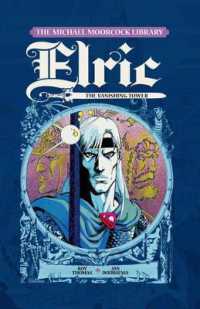 Elric, Vol.5 : The Vanishing Tower (The Michael Moorcock Library)