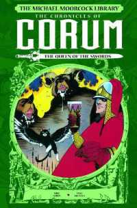The Michael Moorcock Library: The Chronicles of Corum Volume 2 - the Queen of Swords