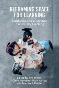 Reframing Space for Learning : Excellence and innovation in university teaching