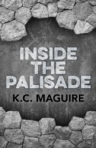 Inside the Palisade -- Paperback / softback