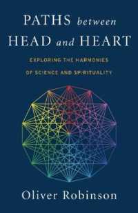 Paths between Head and Heart : Exploring the Harmonies of Science and Spirituality