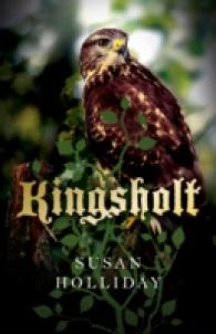 Kingsholt -- Paperback / softback