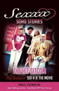 Sexxx Soho Stories : The Hit TV Sitcom