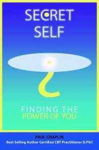 Secret Self : Finding the Power of You