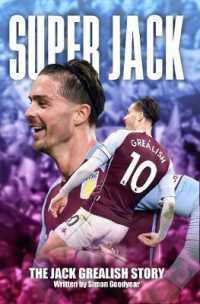 Super Jack - the Jack Grealish Story