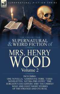 The Collected Supernatural and Weird Fiction of Mrs Henry Wood : Vol. 2