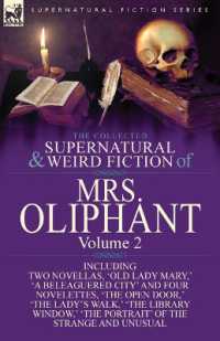 The Collected Supernatural and Weird Fiction of Mrs Oliphant Vol 2