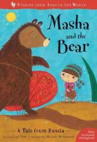 Masha and the Bear : A Tale from Russia (Stories from around the World:) -- Paperback / softback