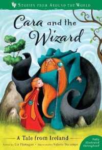 Cara and the Wizard : A Tale from Ireland (Stories from around the World:) -- Paperback / softback