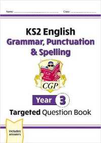 KS2 English Year 3 Grammar, Punctuation & Spelling Targeted Question Book (with Answers) (Cgp Year 3 English)