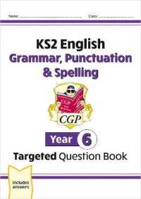 KS2 English Year 6 Grammar, Punctuation & Spelling Targeted Question Book (with Answers) (Cgp Year 6 English)