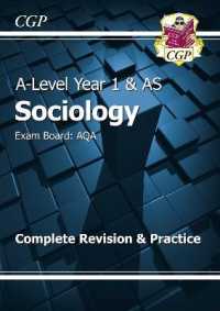 A-Level Sociology: AQA Year 1 & AS Complete Revision & Practice (Cgp Aqa A-level Sociology)