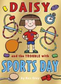 Daisy and the Trouble with Sports Day (A Daisy Story) -- Paperback / softback
