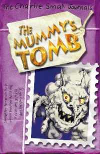 Charlie Small: the Mummy's Tomb (Charlie Small)