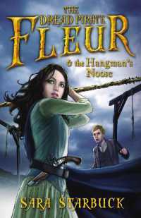 Dread Pirate Fleur and the Hangman's Noose (Dread Pirate Fleur)