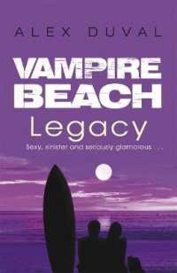 Vampire Beach: Legacy (Vampire Beach)