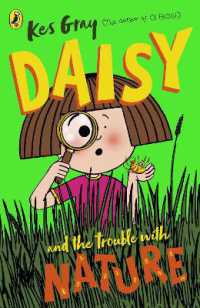 Daisy and the Trouble with Nature (A Daisy Story)
