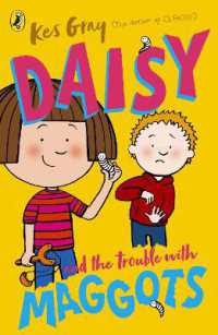 Daisy and the Trouble with Maggots (A Daisy Story)