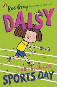 Daisy and the Trouble with Sports Day (A Daisy Story)