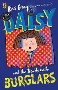 Daisy and the Trouble with Burglars (A Daisy Story)