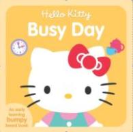 Hello Kitty Busy Day -- Board book