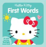 Hello Kitty First Words -- Board book