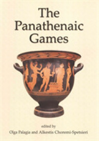 The Panathenaic Games : Proceedings of an International Conference held at the University of Athens, May 11-12, 2004