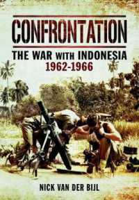 Confrontation: the War with Indonesia 1962-1966