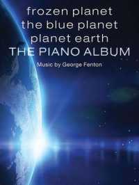 Frozen Planet, the Blue Planet, Planet Earth : The Piano Album