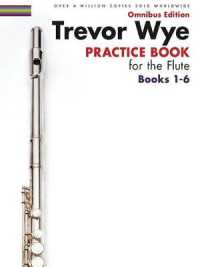 Trevor Wye Practice Book for the Flute Books 1-6 : Omnibus Edition Books 1-6